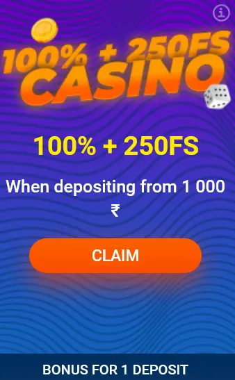 Bonus on 1st deposit 100% + 250FS Casino