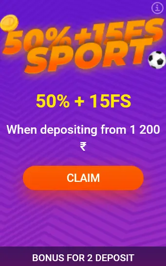 Bonus on 2nd deposit 50% + 15FS Sports