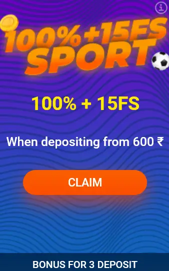 Bonus on 3rd deposit 100% + 15FS Sports
