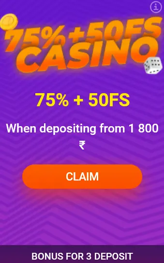 Bonus on 3rd deposit 75% + 50FS Casino