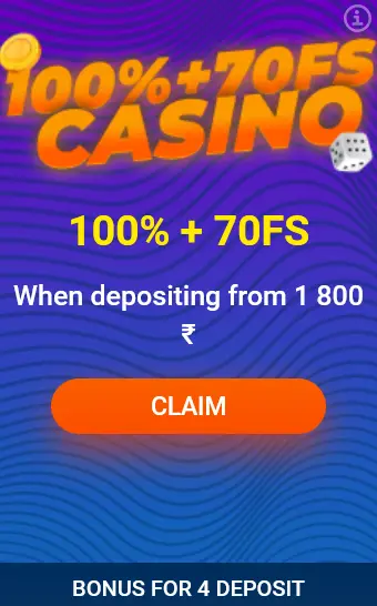 Bonus on 4th deposit 100% + 70FS Casino