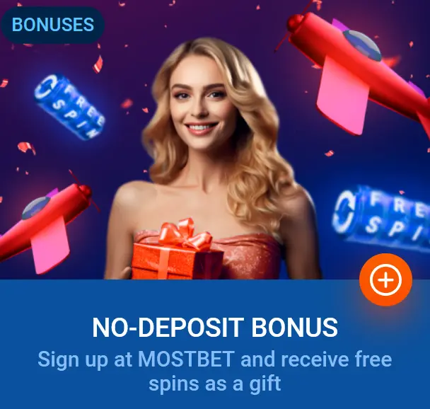 No deposit bonus at Mostbet